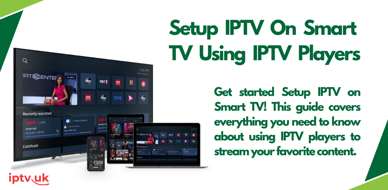 Setup IPTV on Smart TV