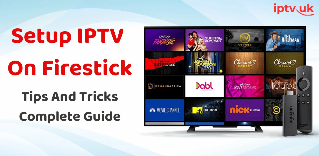 setup iptv on firestick